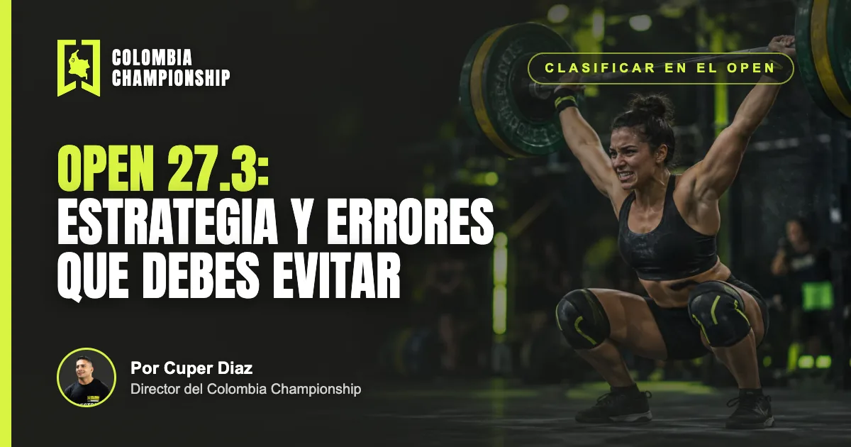 Open 27.3: estrategia y errores que debes evitar